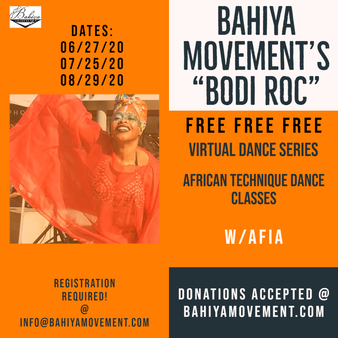 Bahiya Movement's "Bodi Roc" free virtual dance series, June to August 2020